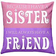 Buy or Send My Sis My Friend Cushion - OyeGifts.com