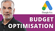 How to Optimise Your Google Ads Budget