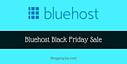 Bluehost Black Friday Deals 2018 [Get $2.65 A Month for 36 months Plan]