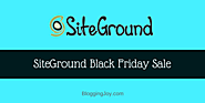 SiteGround Black Friday 2018 Sale: 75% Discount (Best Rated WordPress Hosting Company)