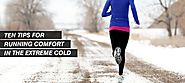 10 Tips for Running Comfort in the Extreme Cold - Vostrolife.com