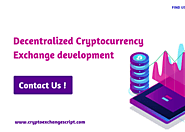 Why should go for decentralized cryptocurrency exchange ?