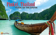 Phuket, Thailand (Pearl of the South)