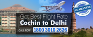 Cochin To Delhi Flights