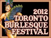 2012 Toronto International Burlesque Festival