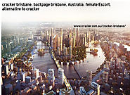 cracker brisbane, backpage brisbane, Australia, female Escort, alternative to cracker