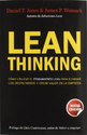 Lean Thinking: Cómo utilizar el pensamiento Lean para eliminar los despilfarros y crear valor en la empresa Sin colec...