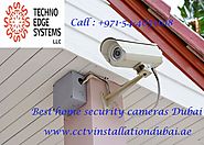 Best CCTV Camera Installation in Dubai - Home CCTV Installation Dubai, UAE