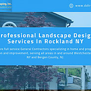 Professional Landscape Design Services In Rockland NY