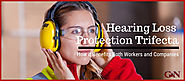 Hearing Loss Protection Trifecta: How it Benefits Both Workers and Companies | Gaylord & Nantais