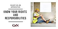 Injury as an Apprentice: Know Your Rights and Responsibilities