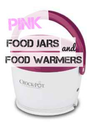 Pink Food Jars and Food Warmers