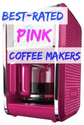 Best-Rated Pink Coffee Makers / Brewing Systems
