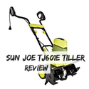 Sun Joe TJ601E Tiller Review