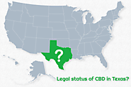 What is The Legal Status of CBD Oil in Texas?