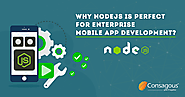 Why Node.js is perfect for Enterprise Mobile App Development?