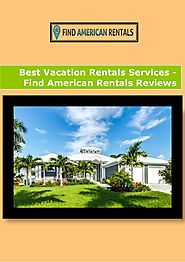 Best Vacation Rentals Services - Find American Rentals Reviews