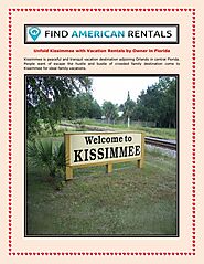 Unfold Kissimmee with Vacation Rentals by Owner in Florida