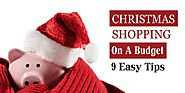 Christmas Shopping On A Budget - 9 Easy Tips - Get Out of Debt, Save More Money, and Retire Early | Scott Alan Turner