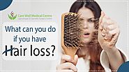 What can you do if you have hair loss?