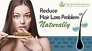 How Do I Reduce Hair Loss Problems Naturally?