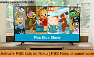 How To Activate PBS Kids On Roku And Get PBS Roku Channel Code
