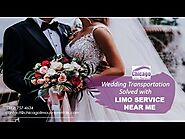 Wedding Transportation Solved with Limo Service Near Me