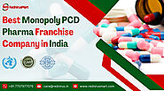 Best Monopoly PCD Pharma Franchise Company in India