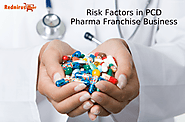 Risk Factors in PCD Pharma Franchise Business |