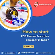 How to start PCD Pharma Franchise Company in India?