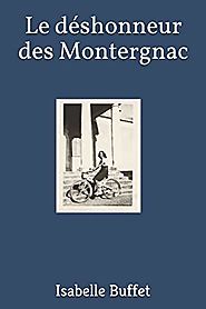 Le déshonneur des Montergnac (French Edition)