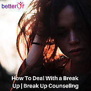 Deal With Break Up With Help Of BetterLyf Online Counseling Services.