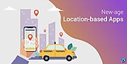 An Overview of New-age Location-based Apps and their Development Procedure!