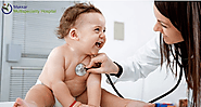 Why Choose Paediatrics – Makkar Multispeciality Hospital