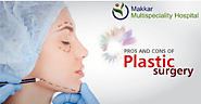 Makkar_Hospital — Plastic Surgery & Cosmetic Surgery