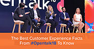 The Best Customer Experience Facts From #Opentalk18 | GlowTouch