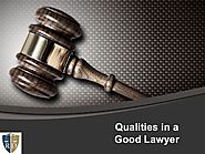 Qualities in a good lawyer