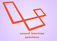 135+ Laravel interview questions and answers in 2020 -...