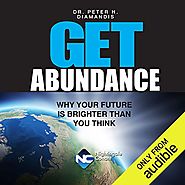 Get Abundance: Why Your Future Is Brighter Than You Think