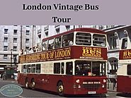 London Vintage Bus Tour - One of the best way to explore London | Regency House Hotel