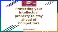 Protecting your Intellectual property to stay ahead of Competitors by Anthony Tejuoso - Issuu
