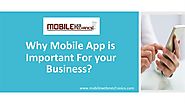 Why Mobile App is Important for Business?