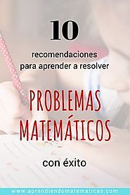 10 recomendaciones para aprender a resolver problemas - AM | Math | Pinterest | Math, Mathematics and Education