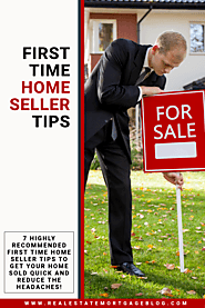 Tips For First Time Home Sellers
