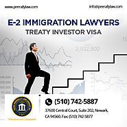 E2 Treaty Investor Visa Lawyer