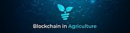 Blockchain in Agriculture