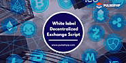 White Label Decentralized Exchange Script | Decentralized Exchange Software