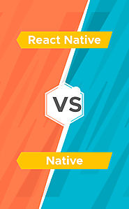 How React Native Differs From Native App Development