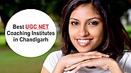 Best UGC NET Coaching Institutes in Chandigarh - Detail Desk