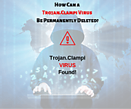 How Can a Trojan.Clampi Virus Be Permanently Deleted?